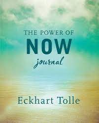 The Power Of Now Journal by Eckhart Tolle